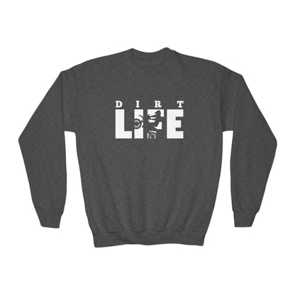 Dirt Life- Youth Sweatshirt