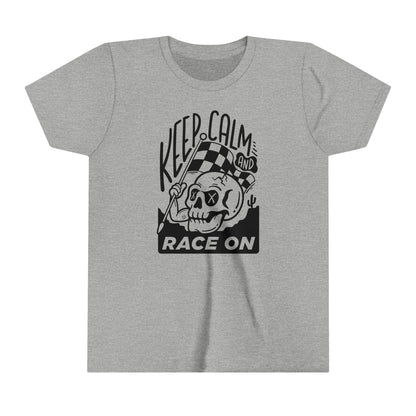 Keep Calm and Race On -Youth T-Shirt