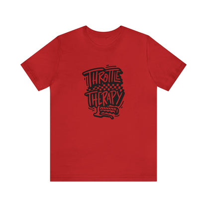 Throttle Therapy- Adult T-Shirt