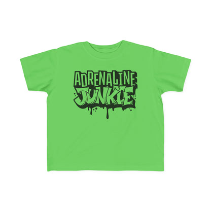 Adrenaline Junkie -Toddler's T-Shirt