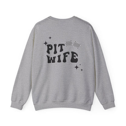 Pit Wife- Adult Crewneck Sweatshirt