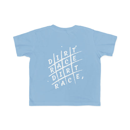 Dirt Race Dirt Race Toddler's T-Shirt