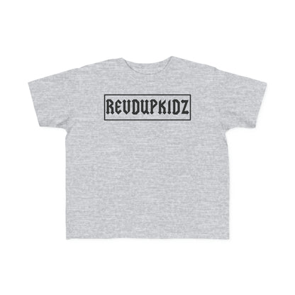 REVD UP KIDZ- Toddler's T-Shirt