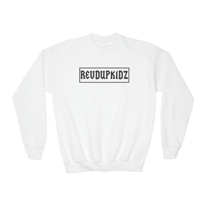 REVD UP KIDZ- Youth Sweatshirt