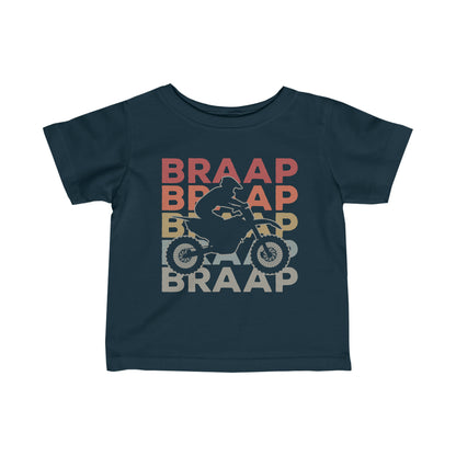 Braap- Infant T-Shirt