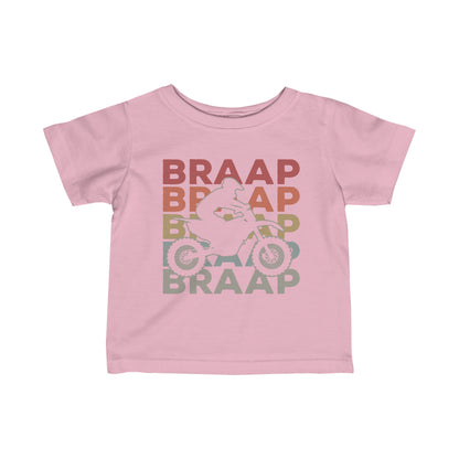 Braap- Infant T-Shirt