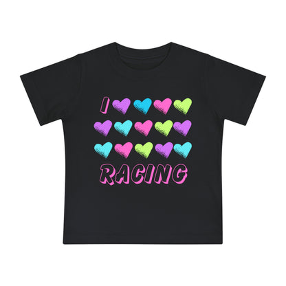 I Love Racing -Infant T-Shirt