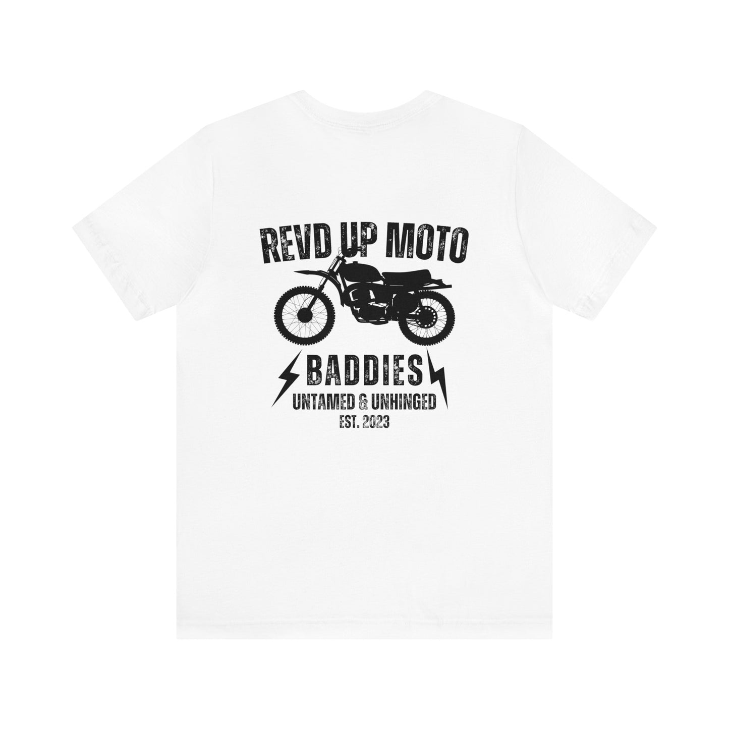 Revd Up Baddie- Adult T-Shirt