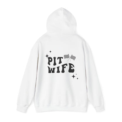 Pit Wife- Adult Hooded Sweatshirt