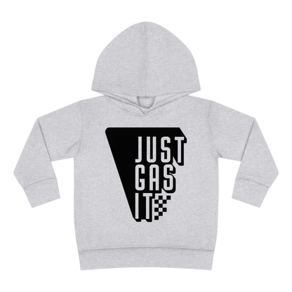 Just Gas It - Toddler Hooded Sweatshirt