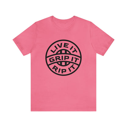 Live It Grip It Rip It- Adult T-Shirt