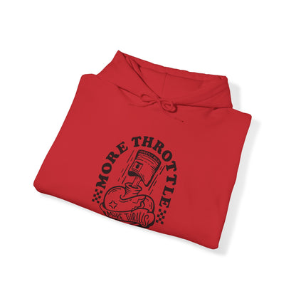 More Throttle More Thrills- Adult Hooded Sweatshirt