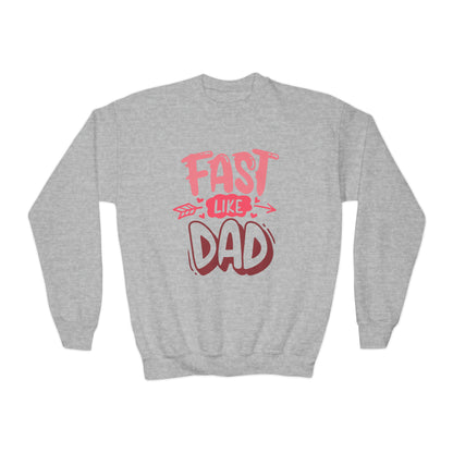 Fast Like Dad-Youth Crewneck Sweatshirt