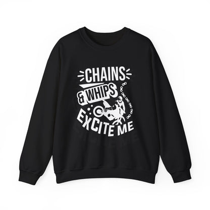 Chains and Whips Excite Me- Adult Crewneck Sweatshirt