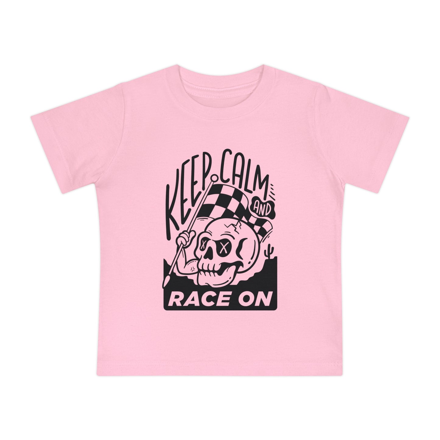 Keep Calm and Race On -Infant T-Shirt