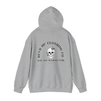 Bad Ass Mama- Adult Hooded Sweatshirt