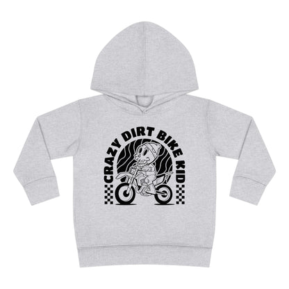 Crazy Dirt Bike Kid- Toddler Hooded Sweatshirt
