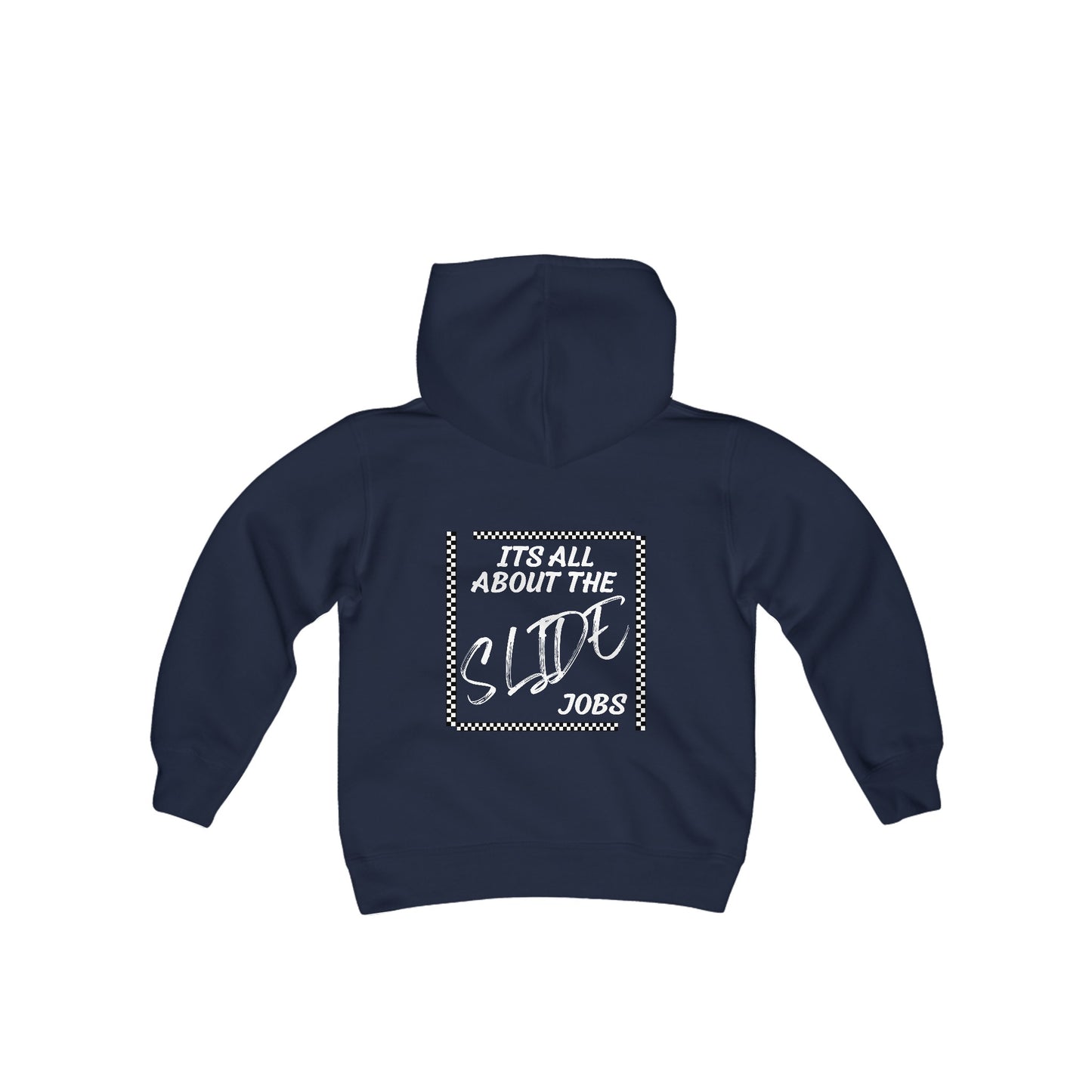 Its All About The Slide Jobs - Youth Hooded Sweatshirt