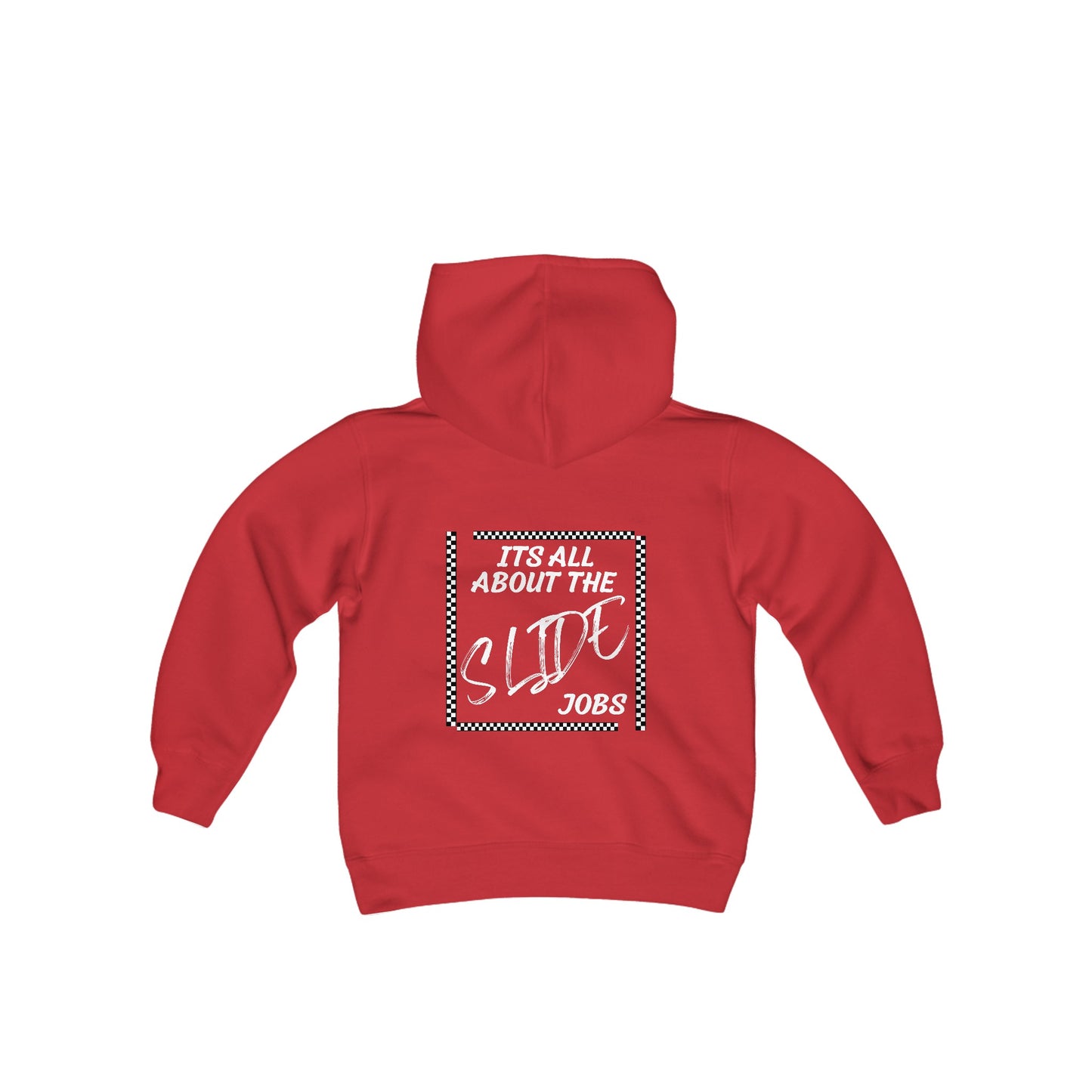 Its All About The Slide Jobs - Youth Hooded Sweatshirt