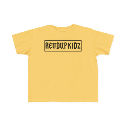 REVD UP KIDZ- Toddler's T-Shirt