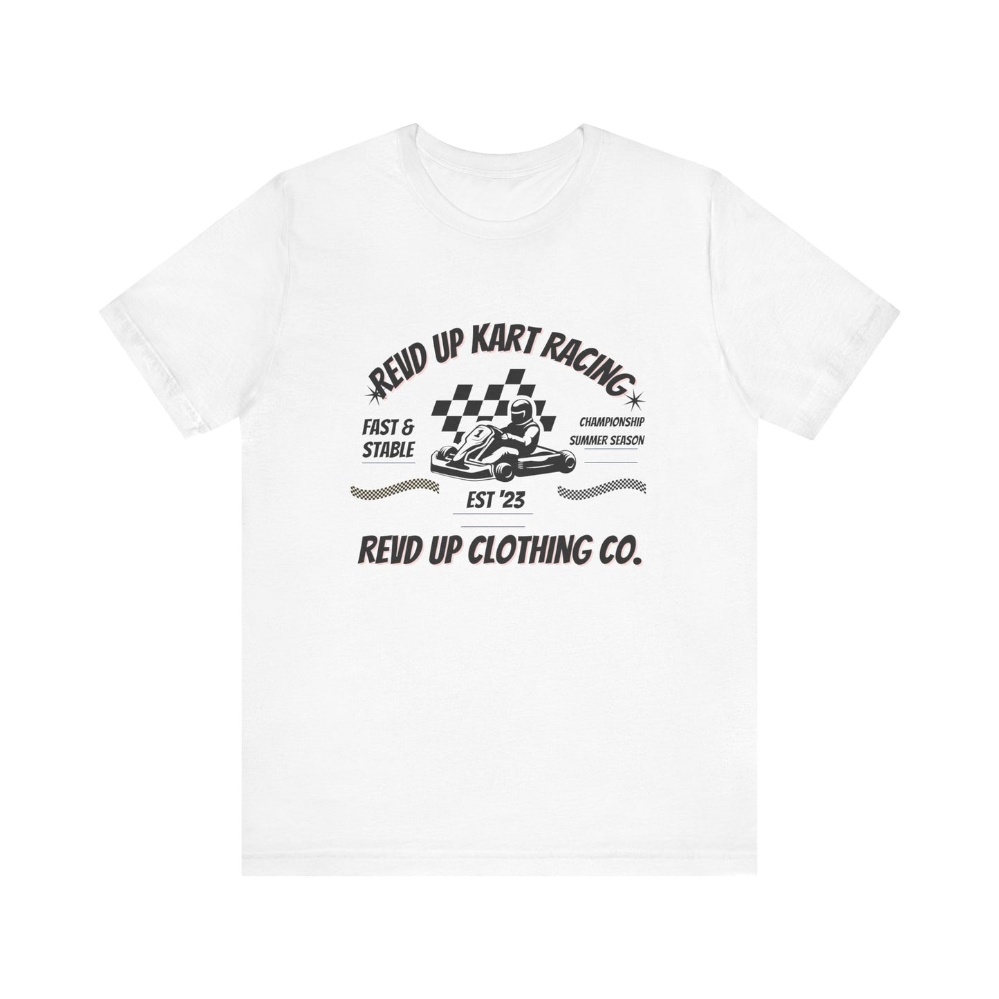 Revd Up Kart Racer- Adult T-Shirt