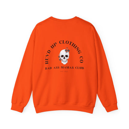 Bad Ass Mama- Adult Crewneck Sweatshirt