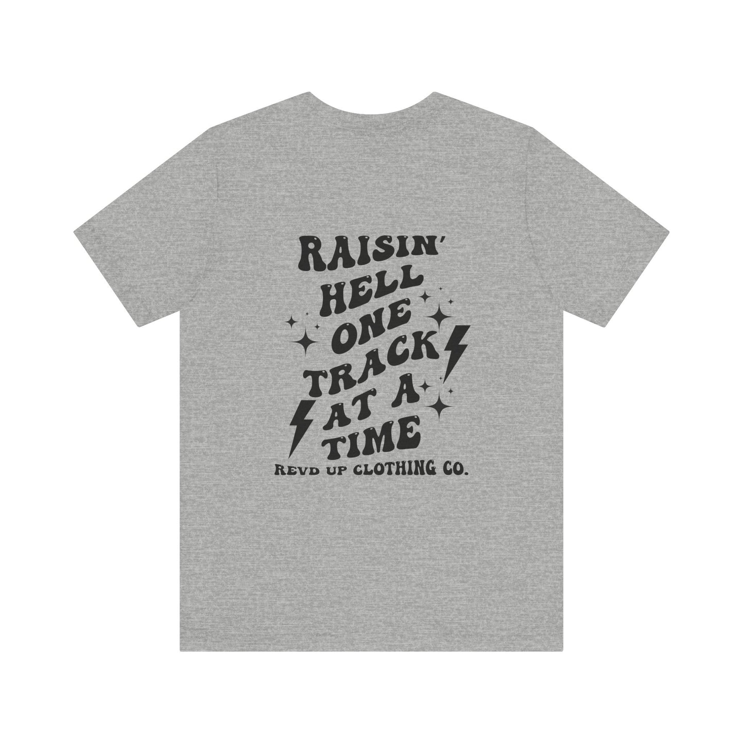 Raisin Hell- Adult T-Shirt
