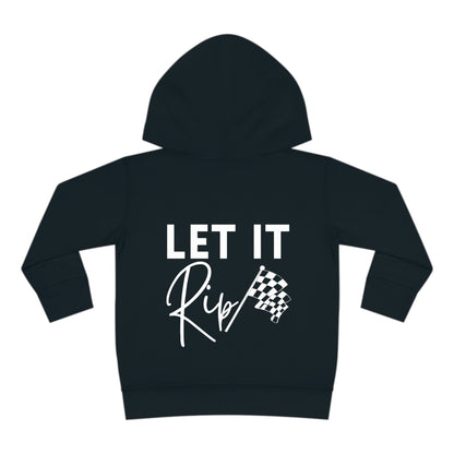 Let It Rip! Toddler Hooded Sweatshirt