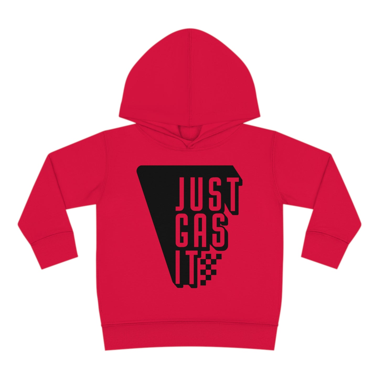 Just Gas It - Toddler Hooded Sweatshirt