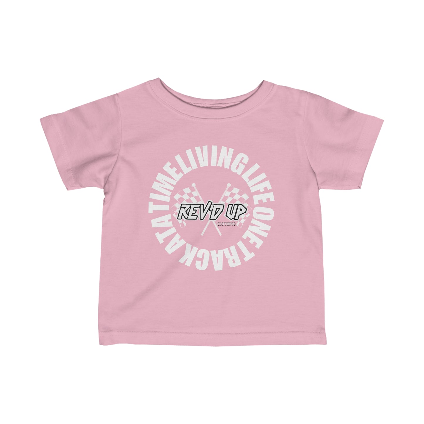 Living Life One Track At A Time White Rev'd Up Clothing - Infant T-Shirt