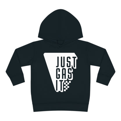 Just Gas It - Toddler Hooded Sweatshirt