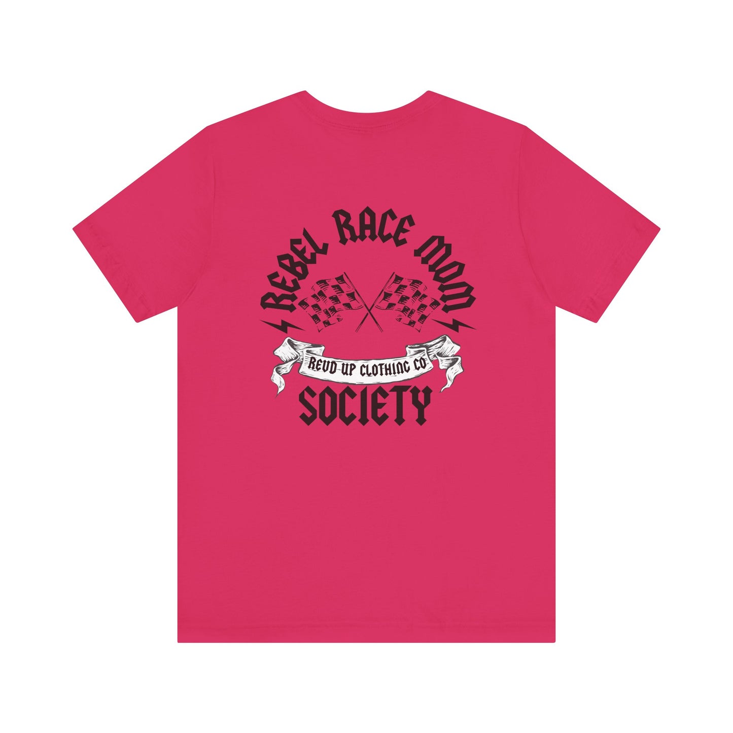 Rebel Race Mom- Adult T-Shirt