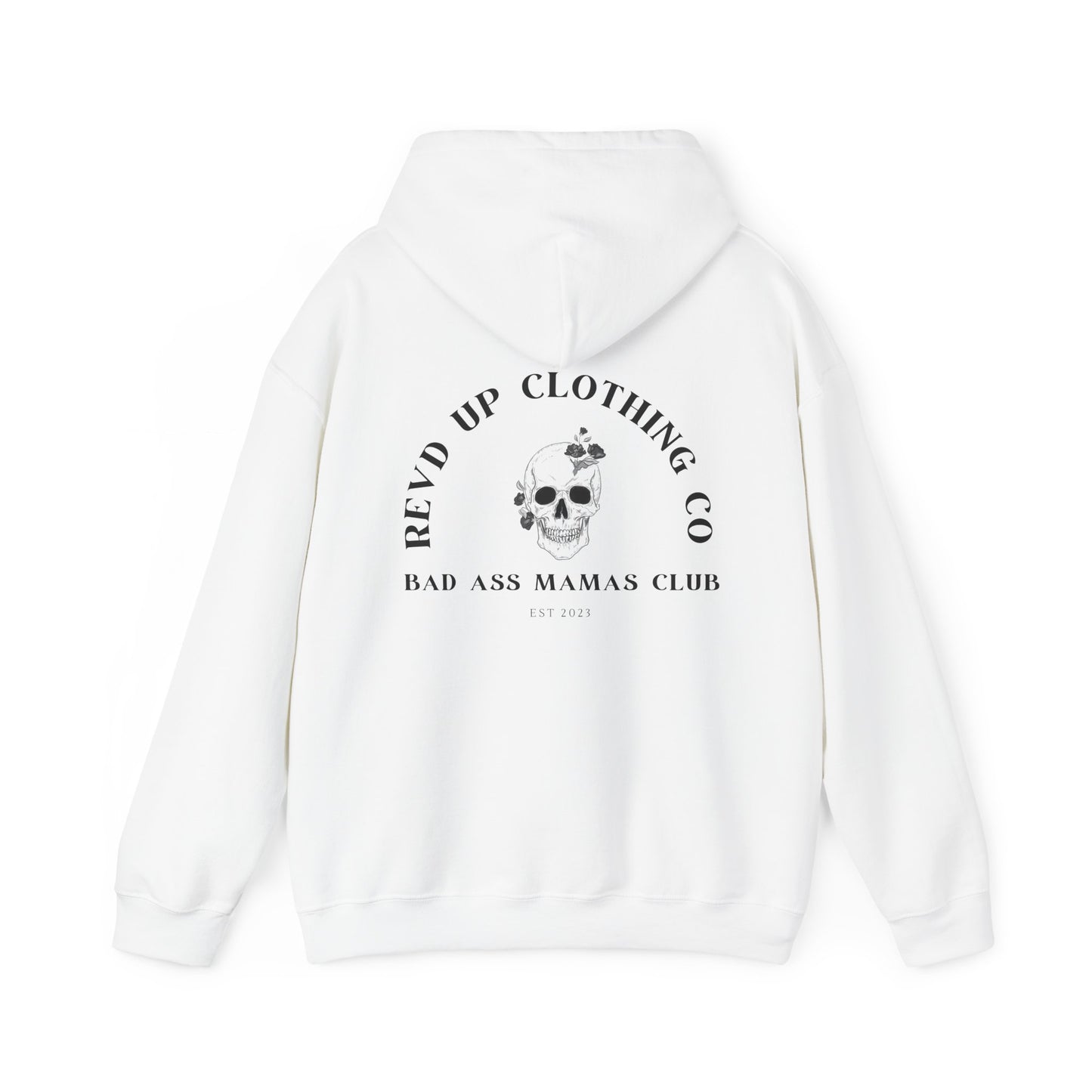 Bad Ass Mama- Adult Hooded Sweatshirt