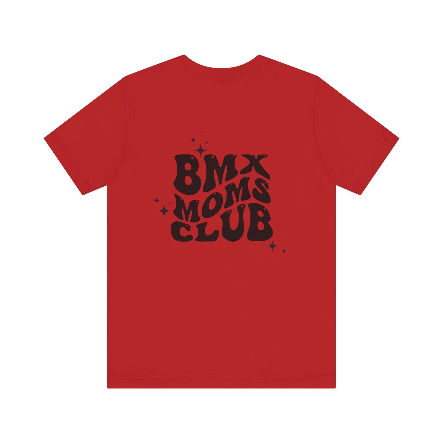 Bmx Moms Club- Adult T-Shirt