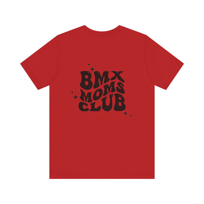 Bmx Moms Club- Adult T-Shirt