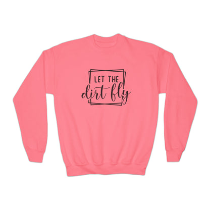 Let The Dirt Fly- Youth Crewneck Sweatshirt