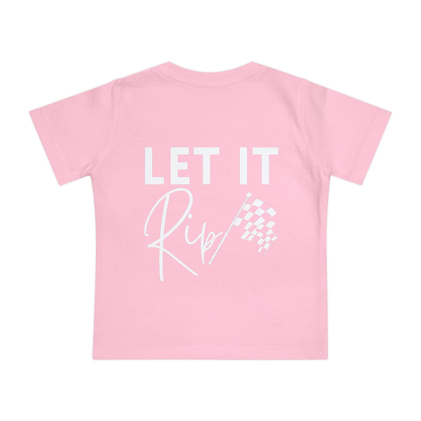 Let It Rip! Infant T-Shirt