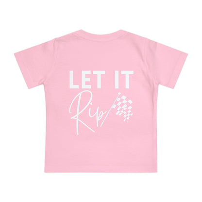 Let It Rip! Infant T-Shirt