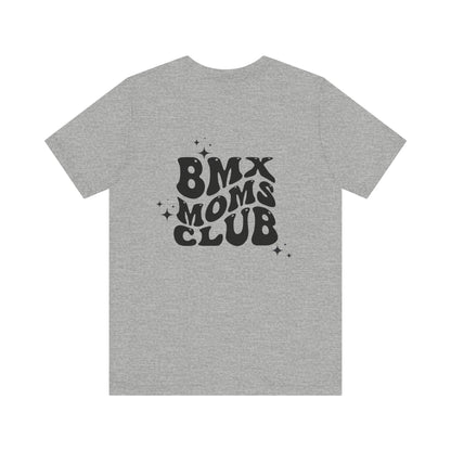 Bmx Moms Club- Adult T-Shirt