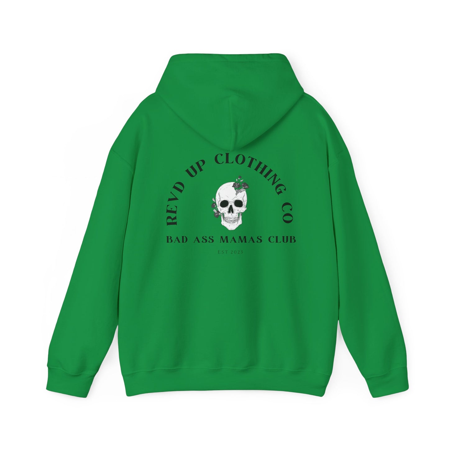 Bad Ass Mama- Adult Hooded Sweatshirt