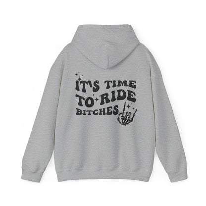 Time To Ride Bitches- Adult Hooded Sweatshirt