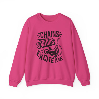 Chains and Whips Excite Me- Adult Crewneck Sweatshirt