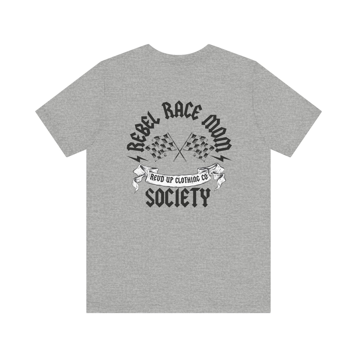 Rebel Race Mom- Adult T-Shirt