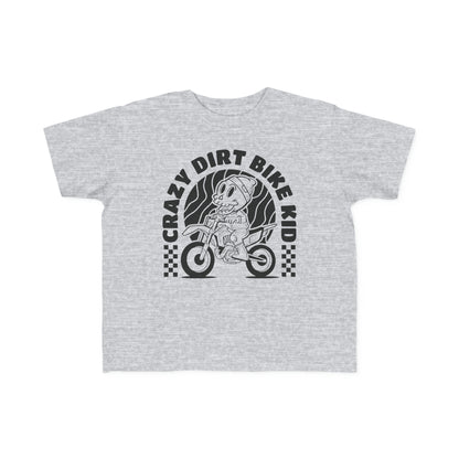 Crazy Dirt Bike Kid- Toddler T-Shirt