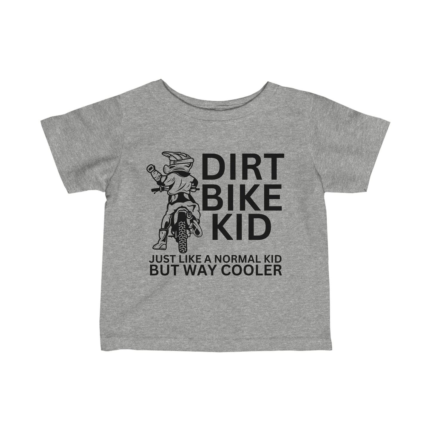 Dirt Bike Kid -Infant T-Shirt