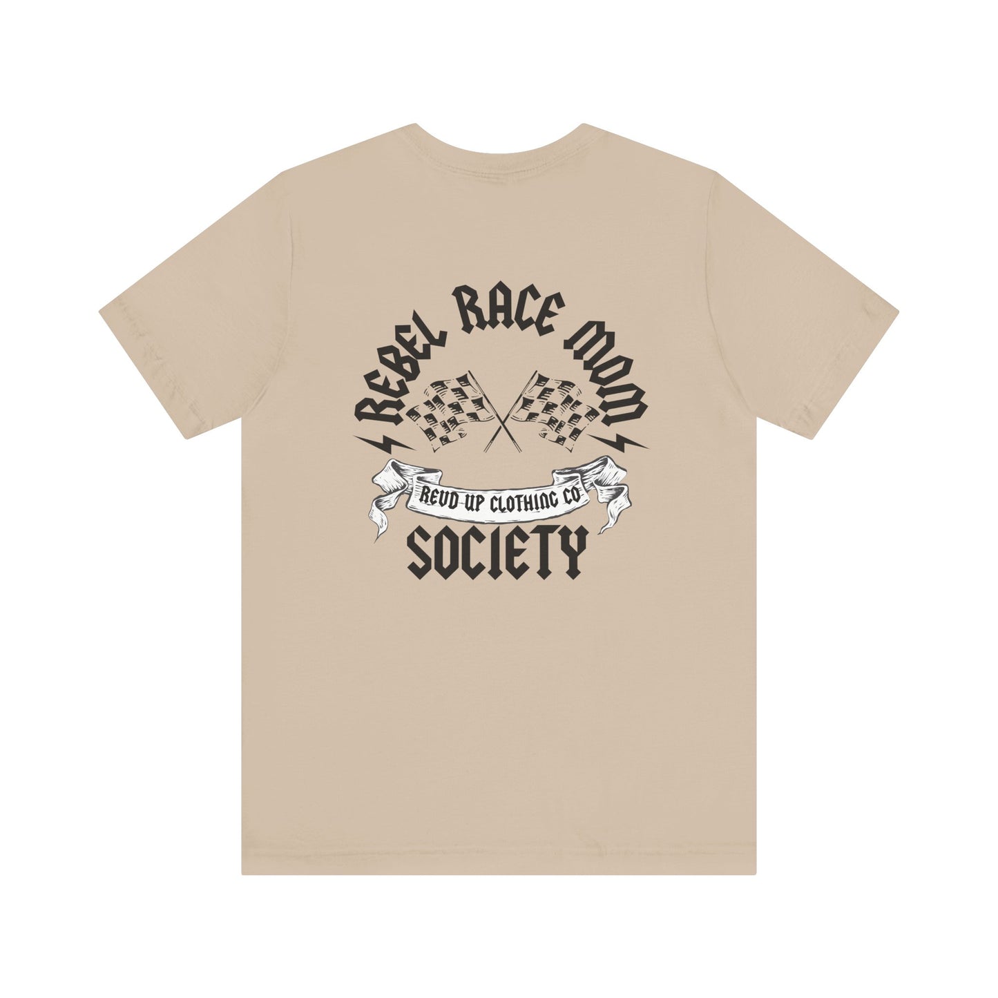 Rebel Race Mom- Adult T-Shirt