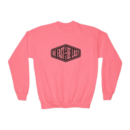 Be Fast or Be Last - Youth Crewneck Sweatshirt