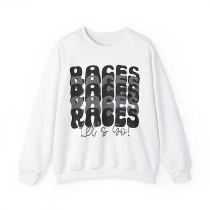 Races Let`s Go- Adult Crewneck Sweatshirt