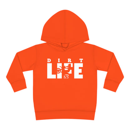 Dirt Life- Toddler Hooded Sweatshirt