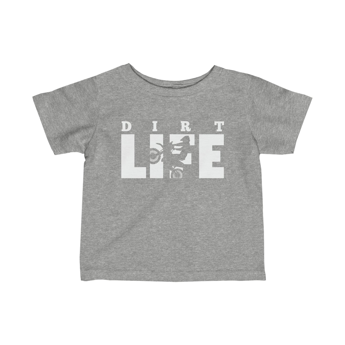 Dirt Life - Infant T-Shirt